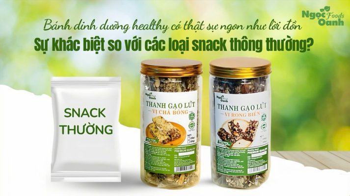 Bánh dinh dưỡng healthy có thật sự ngon như lời đồn? Sự khác biệt so với các loại snack thông thường